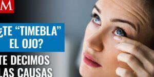 ojo derecho temblando causas y consejos