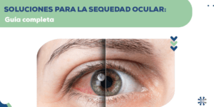 ojo seco sintomas causas tratamiento