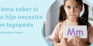 senales de necesidad de logopeda